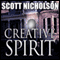 Creative Spirit (Unabridged) audio book by Scott Nicholson
