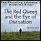 The Red Queen and the Eye of Divination: The Traveling Salesman's Darktime Tales (Unabridged) audio book by Scott Swift