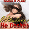 Whatever He Desires: The Complete Billionaire Series (Unabridged) audio book by Synthia St. Claire