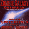 Zombie Galaxy: Outbreak (Unabridged) audio book by Scott Reeves