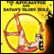 The Apocalypse and Satan's Glory Hole (Unabridged) audio book by Timothy W. Long, Jonathan Moon
