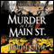 Murder on Old Main Street: A Kate Lawrence Mystery, Book 2 (Unabridged) audio book by Judith K. Ivie