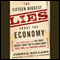 The Fifteen Biggest Lies About the Economy: And Everything Else the Right Doesn't Want You to Know About Taxes, Jobs, and Corporate America (Unabridged) audio book by Joshua Holland