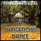 A Dangerous Dance (Unabridged) audio book by Pauline Baird Jones