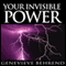 Your Invisible Power (Unabridged) audio book by Genevieve Behrend