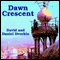 Dawn Crescent (Unabridged) audio book by David Dvorkin