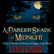 A Darker Shade of Midnight (Unabridged) audio book by Lynn Emery