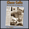 Close Calls: The True Tales of Cougar Bob audio book by B. J. Campbell