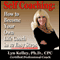 Self Coaching: Become Your Own Life Coach in 12 Easy Steps (Unabridged) audio book by Lyn Kelley