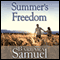 Summer's Freedom (Unabridged) audio book by Barbara Samuel, Ruth Wind