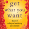 Get What You Want: The Art of Making and Manifesting Your Intentions (Unabridged) audio book by Tony Burroughs