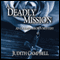 A Deadly Mission: An Olympia Brown Mystery, Book 1 (Unabridged) audio book by Judith Campbell
