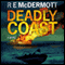 Deadly Coast (Unabridged) audio book by R. E. McDermott