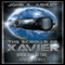 The Scrolls of Xavier: Xavier, Book 1 (Unabridged) audio book by John Ashley