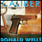 Caliber Detective Agency - Case File No. 5: Hard-Boiled Shorts Series (Unabridged) audio book by Donald Wells