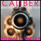 Caliber Detective Agency - Case File No. 6: Hard-Boiled Shorts Series (Unabridged) audio book by Donald Wells