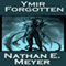 Ymir Forgotten (Unabridged) audio book by Nathan Meyer