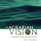 The Agrarian Vision: Sustainability and Environmental Ethics: Culture of the Land (Unabridged) audio book by Paul B. Thompson
