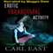 Erotic Paranormal Activity (Unabridged) audio book by Carl East