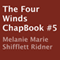 The Four Winds: ChapBook #5 (Unabridged) audio book by Melanie Marie Shifflett Ridner