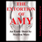 The Extortion of Amy: A Blackmail Tale of Reluctant Sex (Unabridged) audio book by Marilyn More
