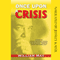 Once Upon a Crisis: A Look at Post-Traumatic Stress in Emergency Services from the Inside Out (Unabridged) audio book by William May
