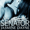 Sex with the Senator (Unabridged) audio book by Jasmine Dayne