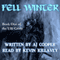 Fell Winter: The Ulfr Crisis, Book 1 (Unabridged) audio book by AJ Cooper