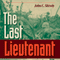 The Last Lieutenant: A Foxhole View of the Epic Battle for Iwo Jima (Unabridged) audio book by John C. Shively