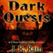 Dark Quests (Unabridged) audio book by J. R. Rain