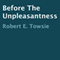 Before the Unpleasantness (Unabridged) audio book by Robert E. Towsie