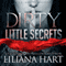 Dirty Little Secrets: A J.J. Graves Mystery, Book 1 (Unabridged) audio book by Liliana Hart