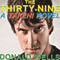 The Thirty Nine: A TAKEN! Novel, Book 1 (Unabridged) audio book by Donald Wells