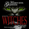 Witches: Author's Revised Edition (Unabridged) audio book by Kathryn Meyer Griffith