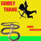 Family Thang: Volume 1 (Unabridged) audio book by James E. Henderson