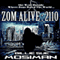 Zom Alive: 2110 (Unabridged) audio book by Billie Sue Mosiman