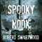 Spooky Nook (Unabridged) audio book by Robert Swartwood