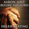 Aaron: Lost Before the Lord: An Amish & Christian Romance (Unabridged) audio book by Helen Keating