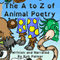 The A to Z of Animal Poetry (Unabridged)