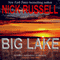 Big Lake (Unabridged) audio book by Nick Russell