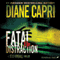 Fatal Distraction: A Jess Kimball Thriller, Book 1 (Unabridged) audio book by Diane Capri