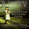 The Monster Within Idea (Unabridged) audio book by R. Thomas Riley