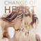 Change of Heart (Unabridged) audio book by Scarlett Edwards
