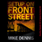 Setup on Front Street: Key West Nocturnes Series, Book 1 (Unabridged) audio book by Mike Dennis