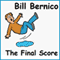 The Final Score (Unabridged) audio book by Bill Bernico