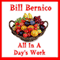 All in a Day's Work: A Short Story (Unabridged) audio book by Bill Bernico
