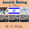 Jewish Being (Unabridged) audio book by Heerak Christian Kim