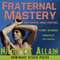 Fraternal Mastery Collection: Mind Control Erotica (Unabridged) audio book by Nicolette Allain