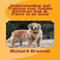 Understanding and Training your Golden Retriever Dog & Puppy to be Good (Unabridged) audio book by Richard Braxton