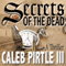 Secrets of the Dead: Man with a Mission (Unabridged) audio book by Caleb Pirtle III